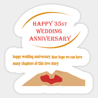 happy 35st wedding anniversary Sticker